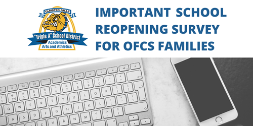 IMPORTANT SCHOOL REOPENING SURVEY FOR FAMILIES
